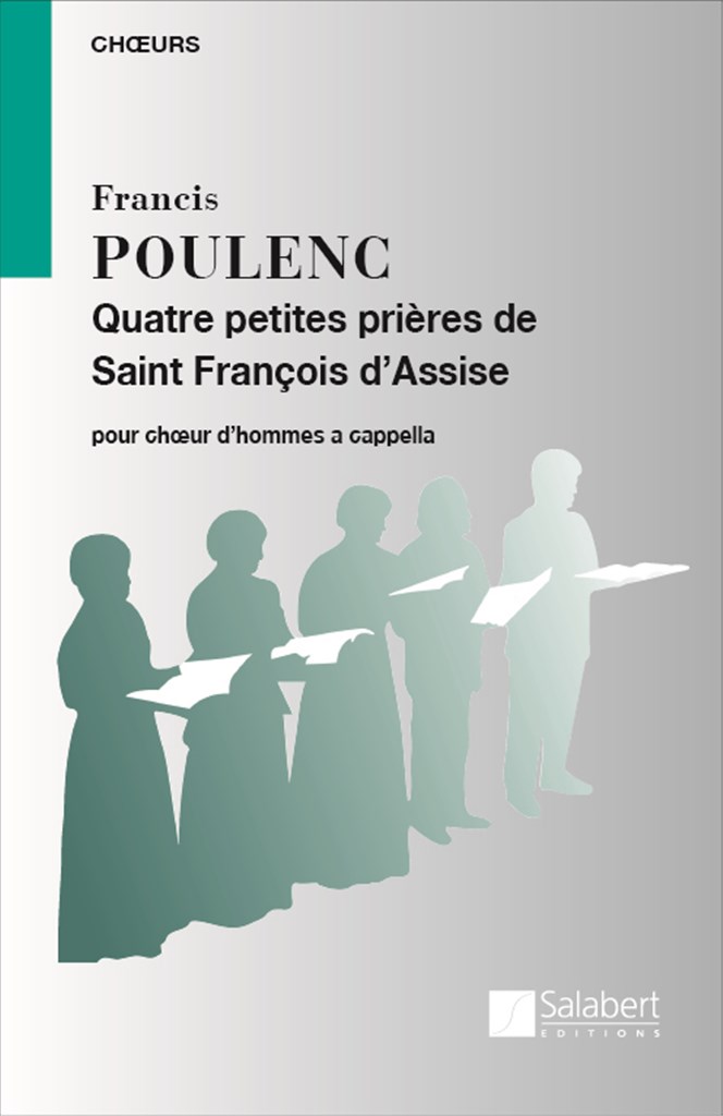 Quatre Petites Prieres De Saint Francois D'Assise